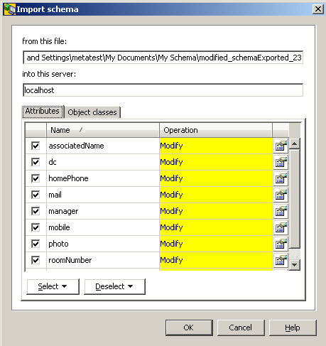 Displays the fields from this file and into this server. Below these fields the Tabs Attributes and Object Classes are displayed. Here the Attributes Tab is selected. It displays a list of attributes in tabular format. Each row starts with a check box and ends with a View button. The other columns are Name and Operation. The list starts with the attribute associatedName. All check boxes are checked and the Operation for all attributes is Modify. There is a scroll bar on the right side of the list to scroll up and down. Press on the View button to display the display the details for the attribute. Below the list there are the buttons Select and Deselect. Press the OK button to start the operation