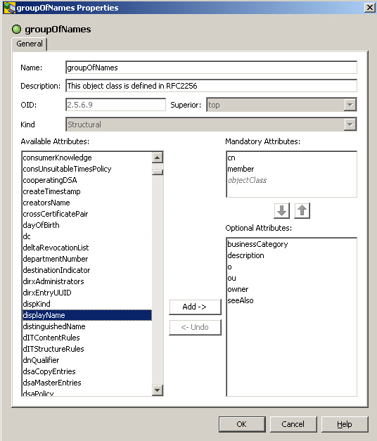 Displays the properties of the object class grougOfNames. The values are as follows: Name groupOfNames
