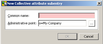 Provides input fields for Common name and Administrative point. Enter the common name and specify the administrative point. Press the dotdotdot button on the right side of the Administrative point input field to browse through the directory information tree and select the administrative point. Click the OK button to start the operation